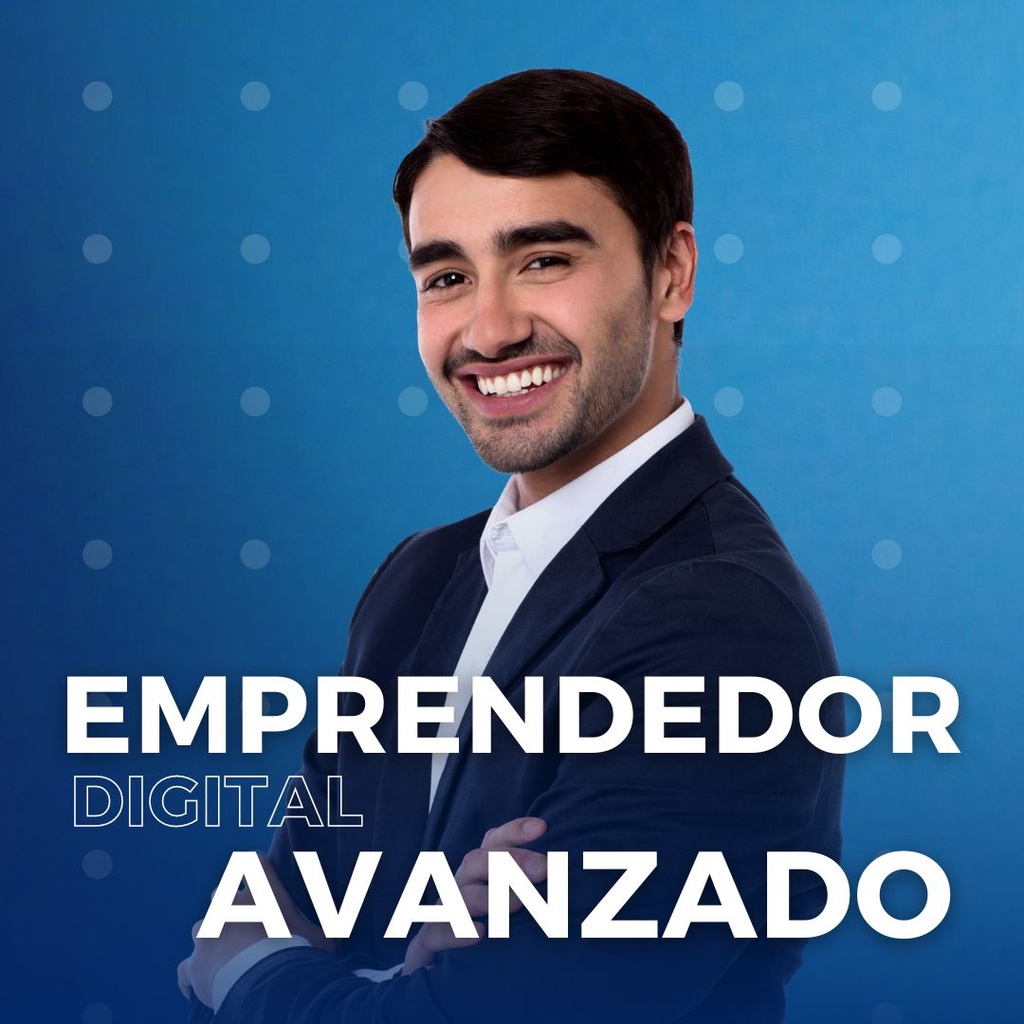 Membresía Emprendedor Digital Avanzado